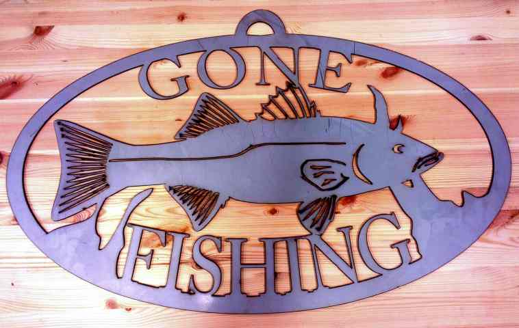 Image of a gone fishing sign plasma cut